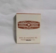 Vintage Matchbook Higgins Street Garlic Press Restaurant Rosemont IL Advertising