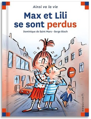 Max und Lili haben sich verlaufen - Bloch, Serge
