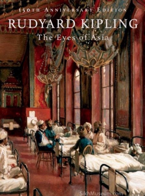 The Eyes of Asia by Rudyard Kipling (HB 2015) - Image 3