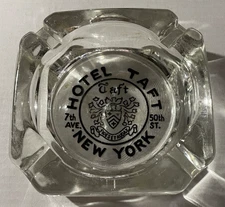 Vintage Thick Glass Ashtray Hotel Taft New York City MCM