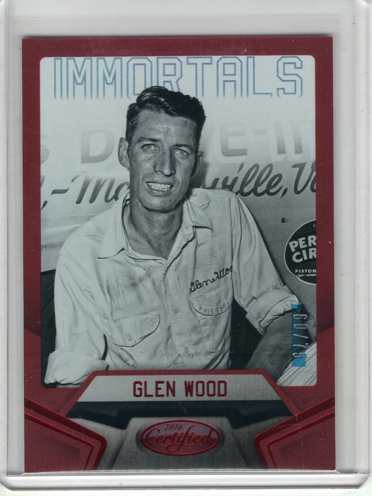 2016 CERTIFIED RACING GLEN WOOD #60/75 *IMMORTALS - MIRROR RED*