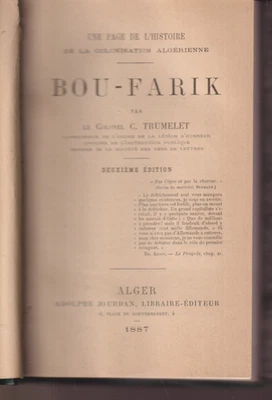BOU-FARIK par Colonel TRUMELET 1887 COLONISATION bien relié - Photo 1/2