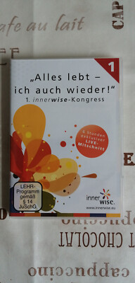 Alles lebt- ich auch wieder ! innerwise Kongress