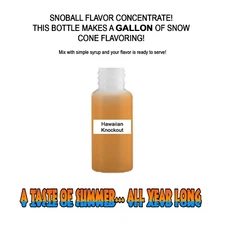 HAWAIIAN KNOCKOUT MIX SNOW CONE/ SHAVED ICE Flavor CONCENTRATE MAKES 1 GALLON