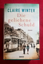 "Die geliehene Schuld", Roman von Claire Winter, 2018, Diana-Verlag
