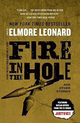 Fire in the Hole by Leonard, Elmore 0062120344 FREE Shipping