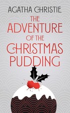 Image of The Adventure of the Christmas Pudding (Poirot)