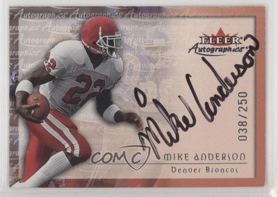 2000 Fleer Tradition Autographics Silver /250 Mike Anderson Rookie Auto RC 5z0