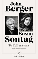 To Tell A Story, John Berger