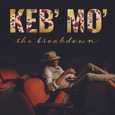 Keb' Mo' The Breakdown (CD) Album (PRESALE 21.08.2026)
