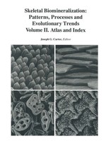 J. G. Carter | Skeletal Biomineralization: Patterns, Processes And...