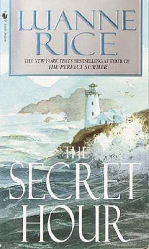 The Secret Hour by Luanne Rice: Used