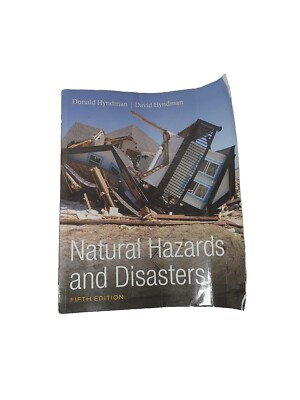 Natural Hazards and Disasters 5E by David Hyndman Paperback