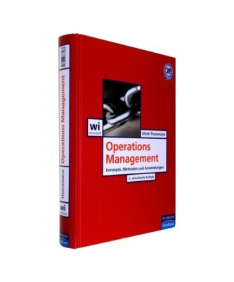 Operations Management: Konzepte, Methoden und Anwendungen, Ulrich Thonemann