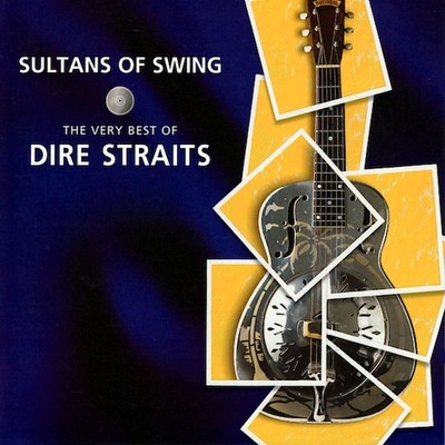 Dire Straits: Sultans Of Swing: The Very Best Of Dire Straits ...