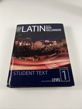 Latin for the New Millennium: Student Text, L...