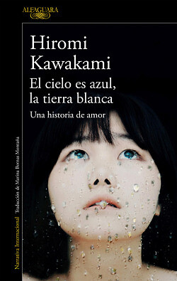 EL CIELO ES AZUL, LA TIERRA BLANCA. NUEVO. Envío URGENTE. LITERATURA (IMOSVER)