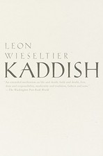 Kaddish by Leon Wieseltier