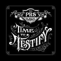 PRS Band - Time To Testify - CD - K4Z