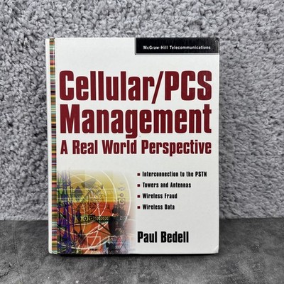Telecommunications Ser.: Cellular/PCS Management by K. S. Bedell (1999,...