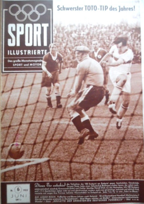 SPORT-ILLUSTRIERTE 6 - 1952 DM-Halbfinale Olympia-Elf Motorsport Handball-WM