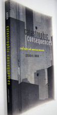 Catastrophic Consequences: Civil Wars and American Interests by Steven David PB Catastrophic Consequences: Civil Wars and American Interests by Steven David PB