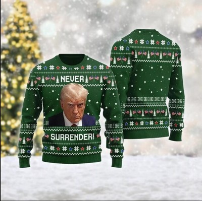Trump Christmas Ugly Sweater, Never Surrender Trump Ugly Sweater