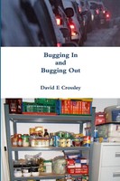 David E Crossley | Bugging In And Bugging Out | Taschenbuch | Englisch (2013)