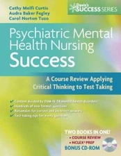 Psychiatric Mental Health Nursing Success: A Course Review Applying - ACCEPTABLE