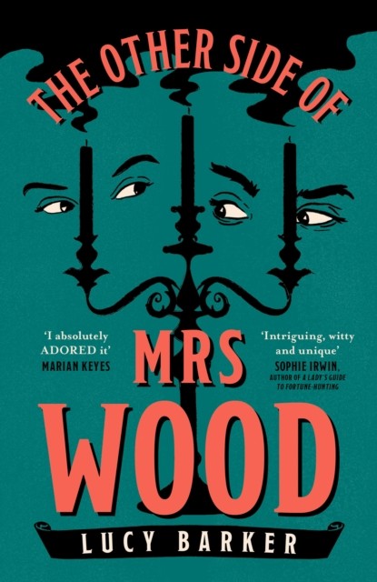The Other Side of Mrs Wood: The most irresistible by Lucy Barker (HB 2023) - Image 6