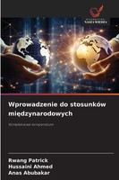 Rwang Patrick (U. A.) | Wprowadzenie Do StosunkóW Mi¿Dzynarodowych | Taschenbuch