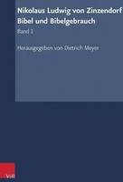 Nikolaus Ludwig Von Zinzendorf: Bibel Und Bibelgebrauch | Zinzendorf | Deutsch