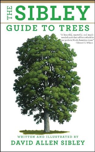 David Allen Sibley The Sibley Guide to Trees (Hardback) Sibley Guides - Picture 1 of 1