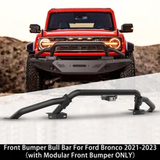 Front Bumper Bull Bar For Ford Bronco 2021-2025 with Modular Front Bumper ONLY