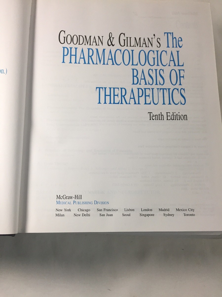 The Pharmacological Basis of Therapeutics 10th edition