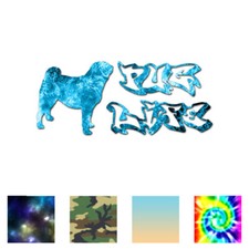 Pug Life Dog Silhouette - Decal Sticker - Multiple Patterns  Sizes - ebn3693