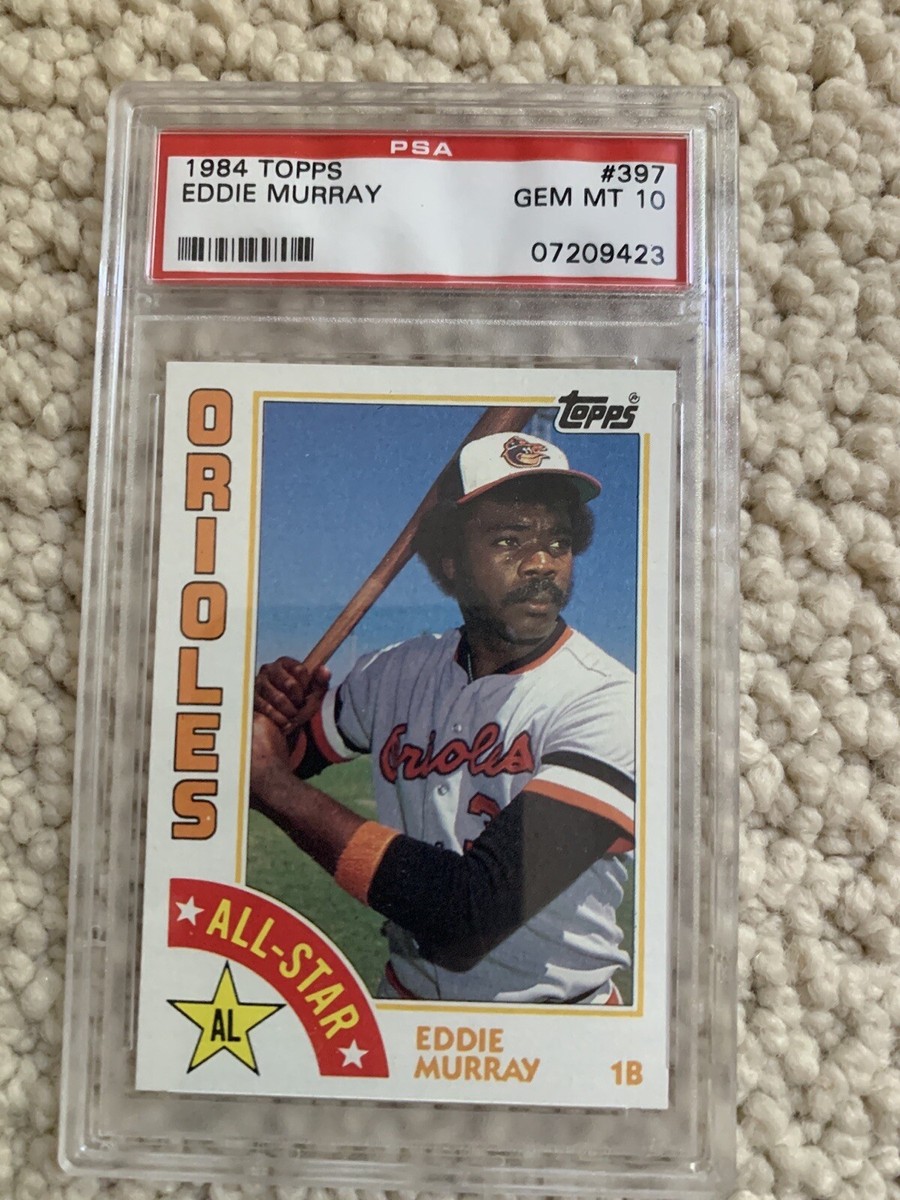 PSA 10 GEM MINT BASEBALL CARD HOF 1984 TOPPS EDDIE MURRAY