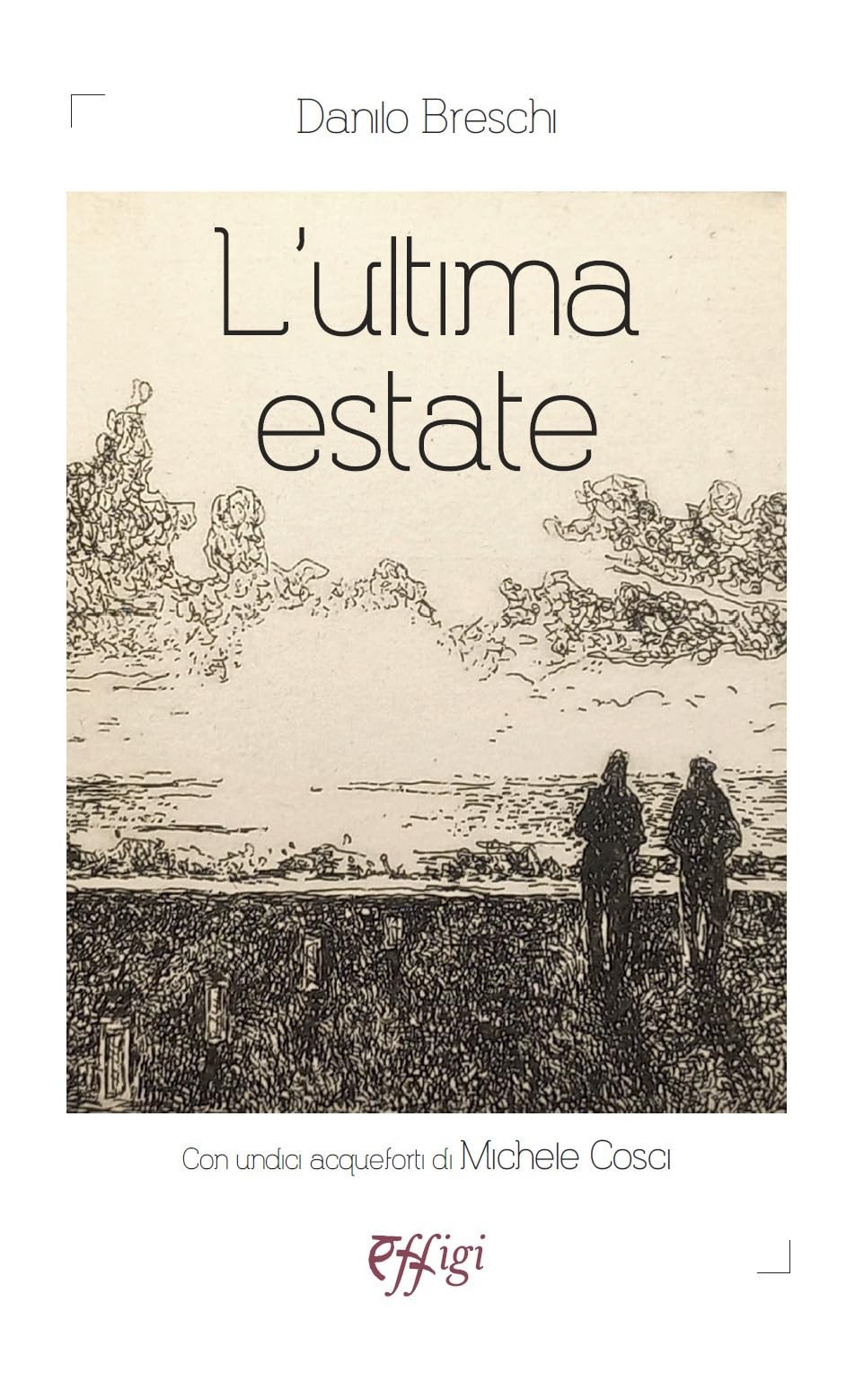 НОВАЯ книга Данило Брески - L Ultima Estate (ИМПОРТ ИЗ Великобритании)