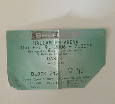 Oasis Ticket Stub - Sheffield Hallam FM Arena - Thursday 9th February 2006