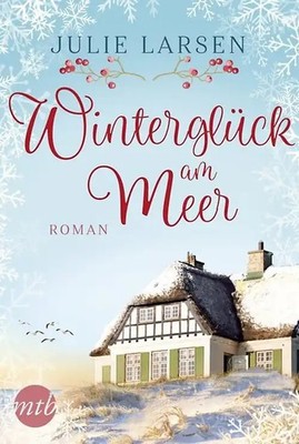 NEU!!! Winterglück am Meer Julie Larsen Dänemark Insel Liebe Romantik Familie