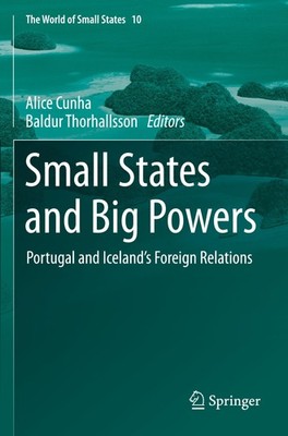 Small States and Big Powers Baldur Thorhallsson