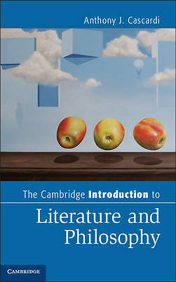 The Cambridge Introduction to Literature and Philosophy Cascardi Hardback