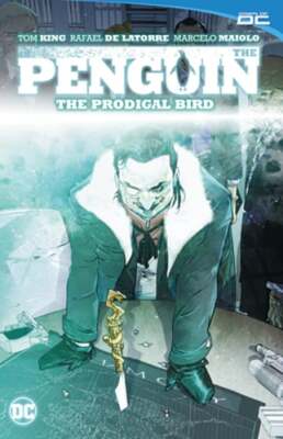 The Penguin Vol. 1: The Prodigal Bird by Tom King: Used