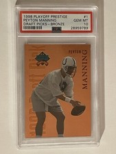 1998 Peyton Manning Playoff Prestige Draft Picks Bronze #1 PSA 10 Pop 9
