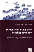 Dimensions Of Risk For Psychopathology A Longitudinal Study Across Adolescence