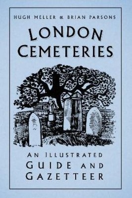 Hugh Meller Brian Parsons London Cemeteries (Taschenbuch)