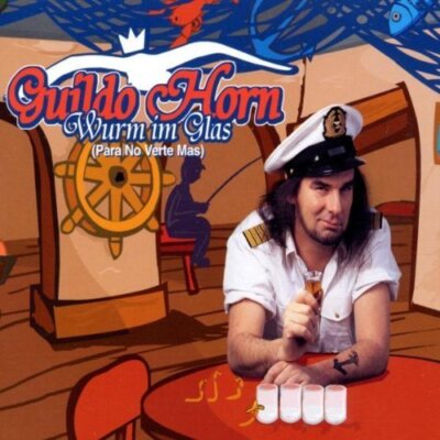 Guildo Horn Wurm im Glas (para no verte mas, 2002) [Maxi-CD]