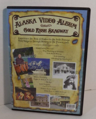 Alaska Video Album Gold Rush Skagway Inside Alaska Passage DVD