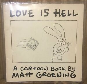 Love Is Hell by Matt Groening Love Is Hell by Matt Groening