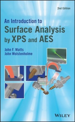 An Introduction to Surface Analysis by XPS and AES  2e Watts Hardback